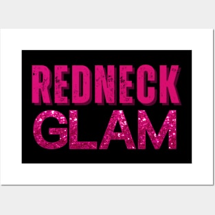 Redneck Glam Glitter Posters and Art